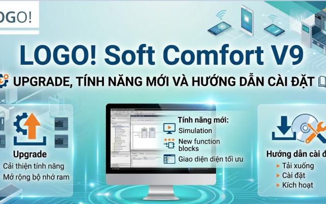 LOGO! Soft Comfort V9: Upgrade, tính năng mới và hướng dẫn cài đặt